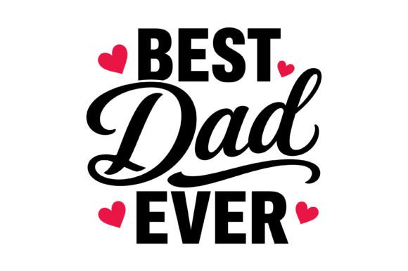 Best Dad Ever Heart SVG Review