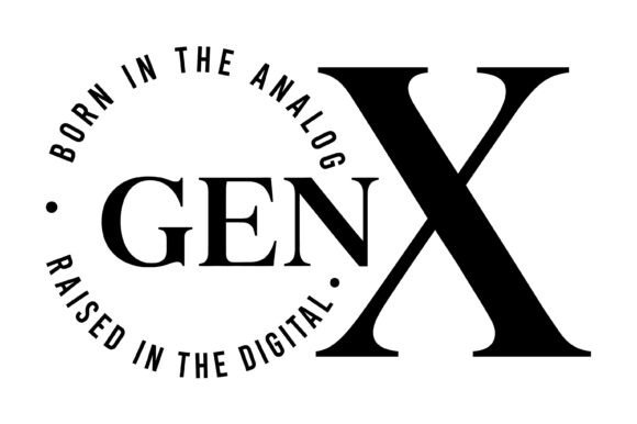 Gen X Born Analog Raised Digital