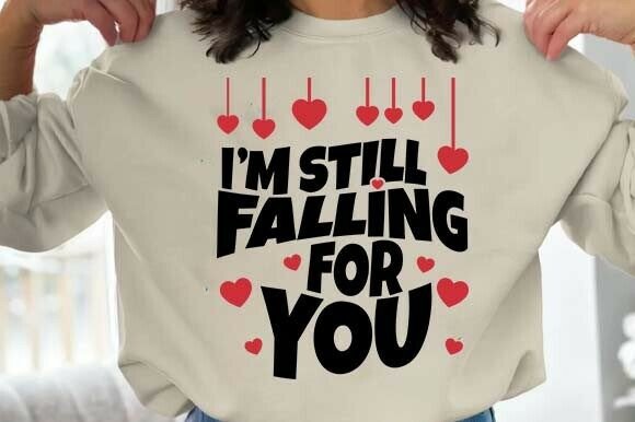I'm Still Falling for You SVG PNG