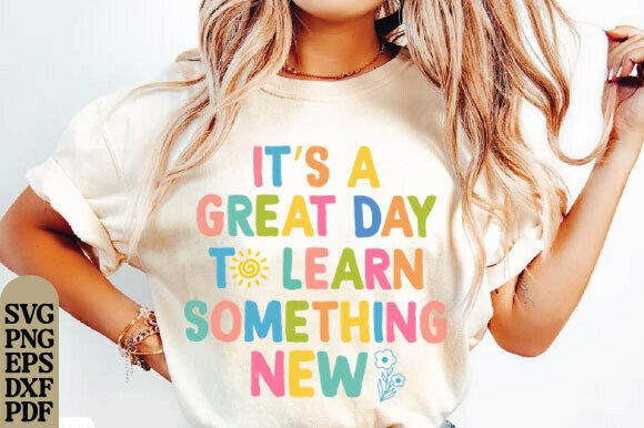 It’s a Great Day to Learn Something New