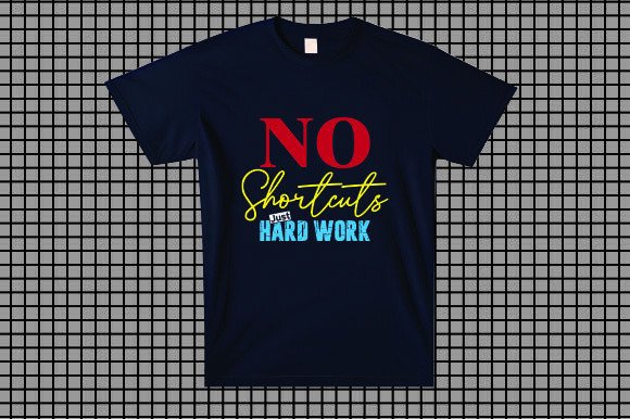 No Shortcuts, Just Hard Work