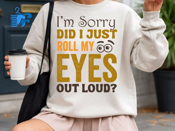Sassy Sarcastic Quote PNG for Apparel