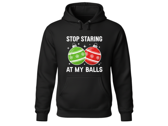 Stop Staring at My Balls Funny SVG